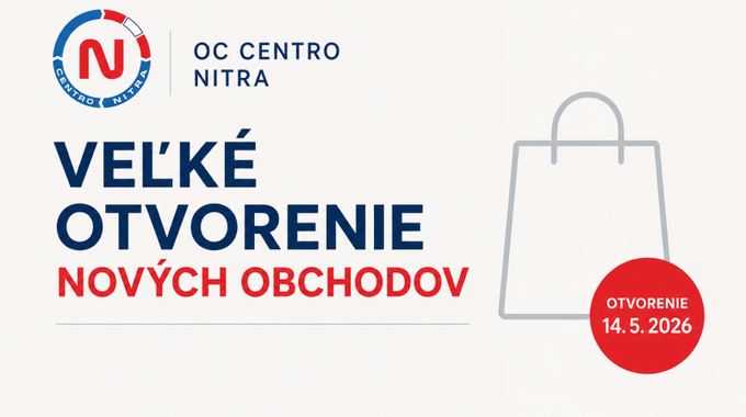 OC Centro Nitra čaká veľké otvorenie nových obchodov